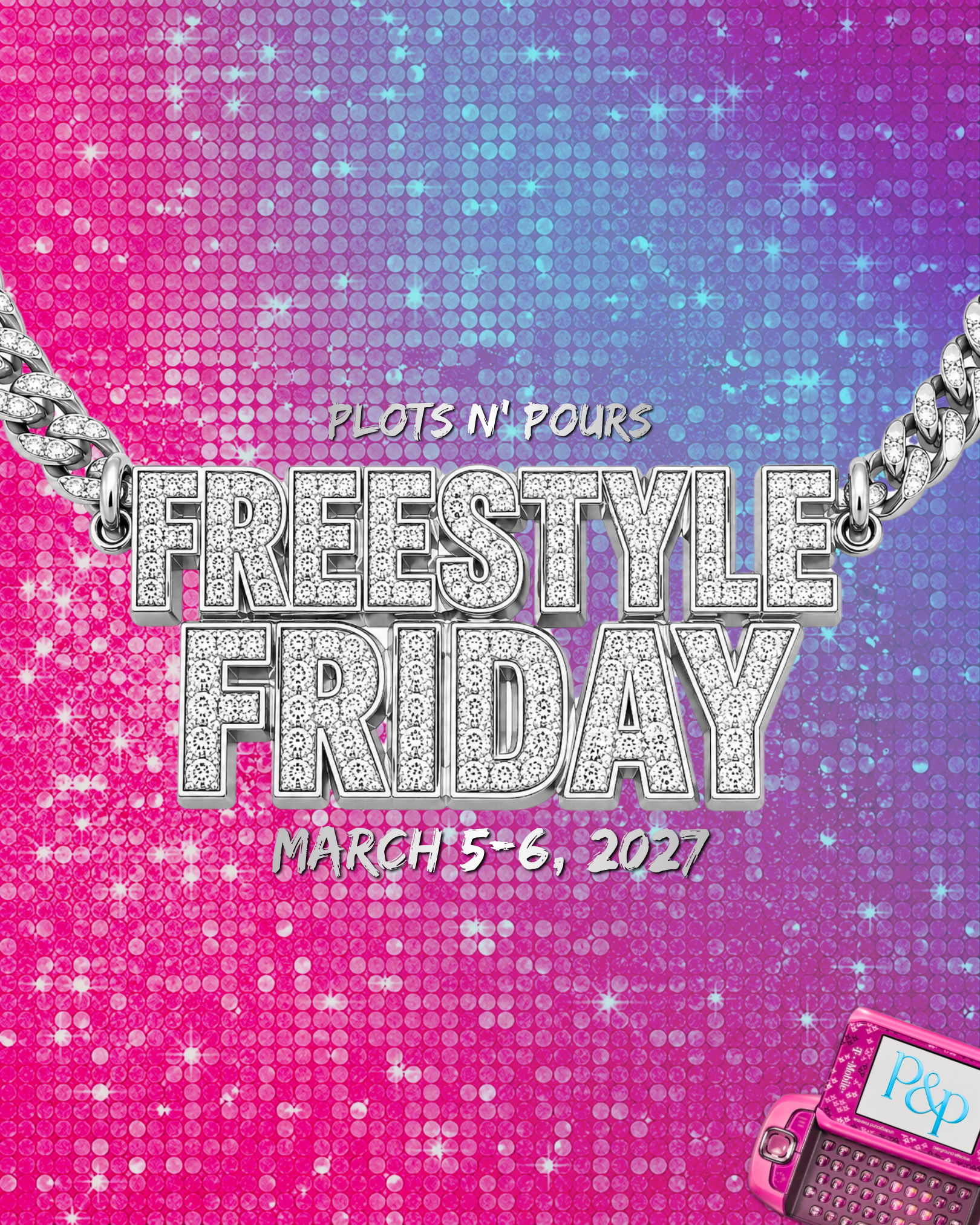 FREESTYLE FRIDAY (SOULJA GIRLS/SOULJA BOYS & VIDEO VIXENS MIXER ONLY)